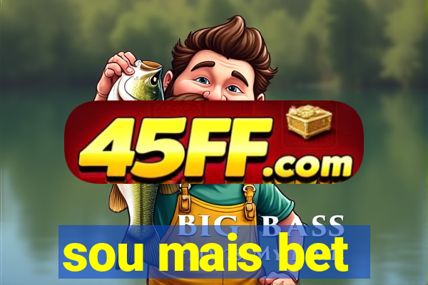 sou mais bet